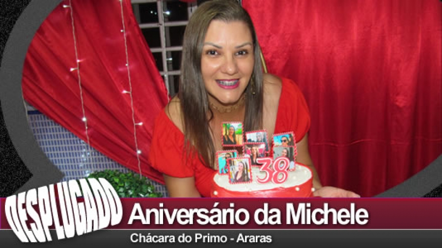 25/03/2023 - Noite do Vermelho - Aniversário da Michele - 38 Anos
