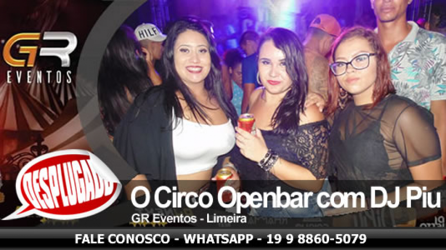 11/01/2020 - O Circo Openbar com DJ Piu