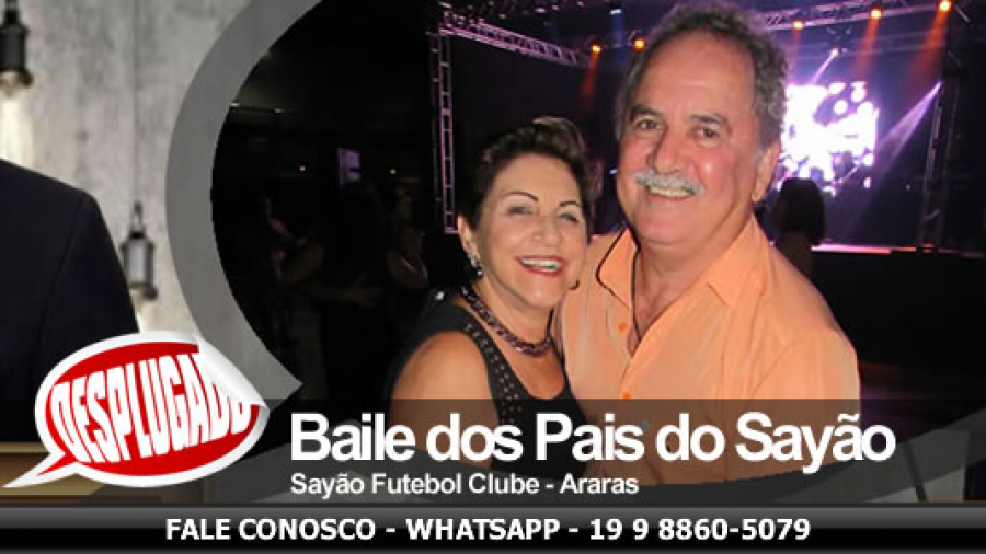 10/08/2019 - Baile dos Pais do Sayão
