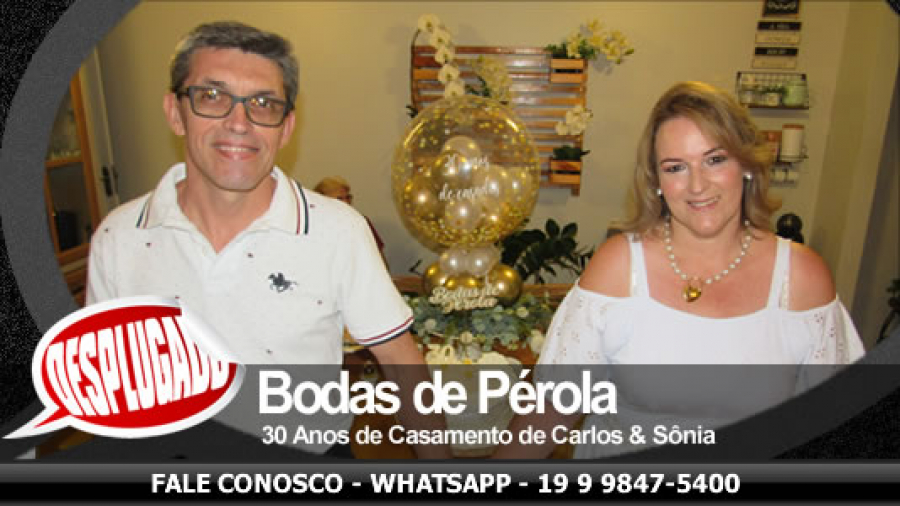 21/11/2020 - Bodas de Pérola de Carlos &amp; Sonia