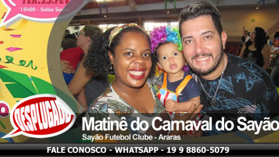 23/02/2020 - Matinê do Carnaval Familia do Sayão