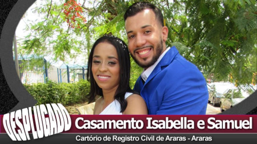06/10/2023 - Casamento de Isabella e Samuel