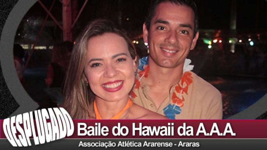10/12/2022 - Baile do Hawaii da A.A.A.