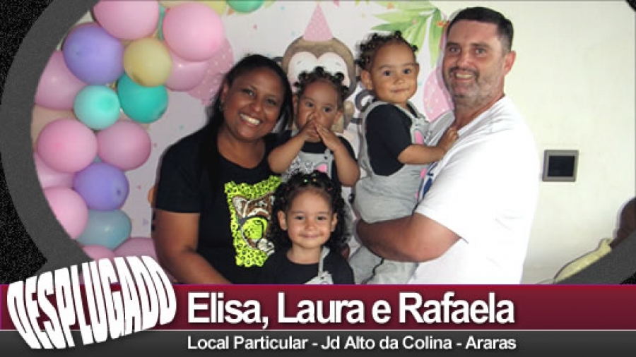 23/07/2022 - Aniversário da Elisa, Laura e Rafaela