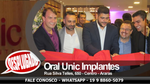 07/08/2019 - Inauguração da Oral Unic Implantes