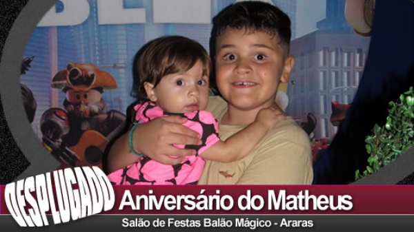 07/05/2023 - Aniversário do Matheus - 8 Anos