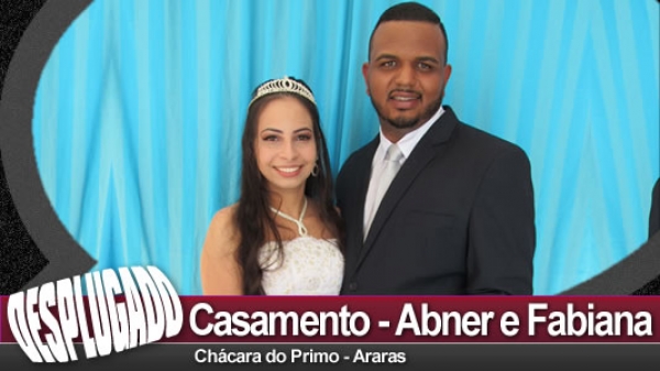04/06/2023 - Casamento de Abner e Fabiana