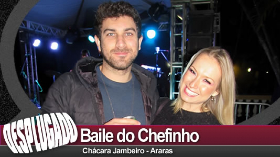 14/07/2023 - Baile do Chefinho