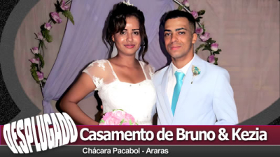 24/08/2024 - Casamento de Bruno &amp; Kezia