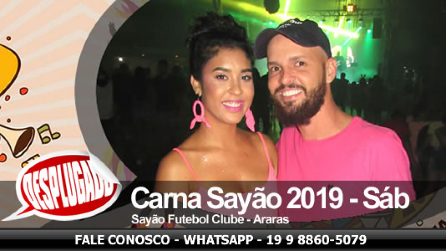 02/03/2019 - Carna Sayão 2019 - Sábado