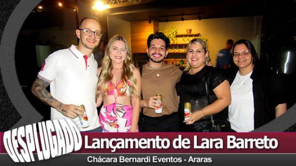 21/09/2024 - Lançamento de Lara Barreto