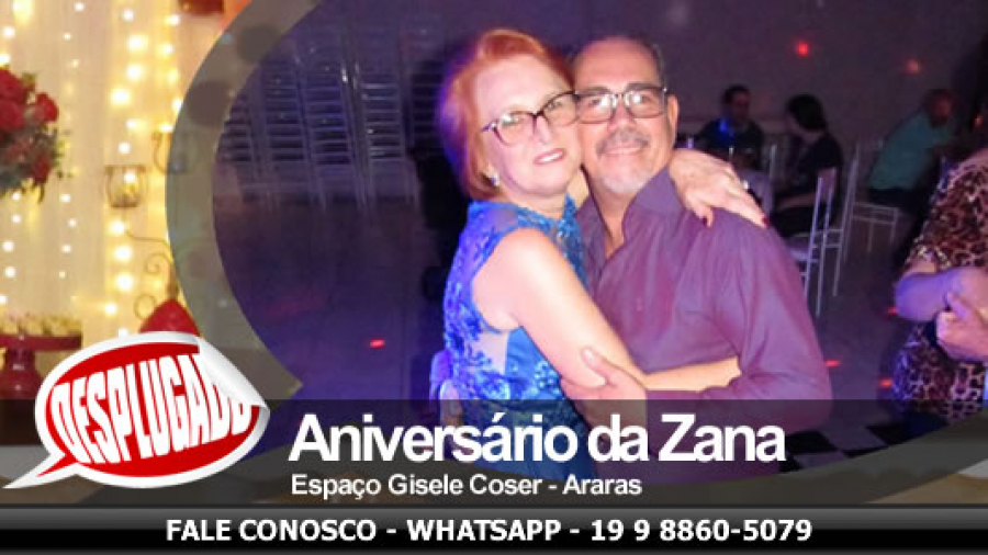 31/08/2019 - Aniversário de 60 Anos da Zana