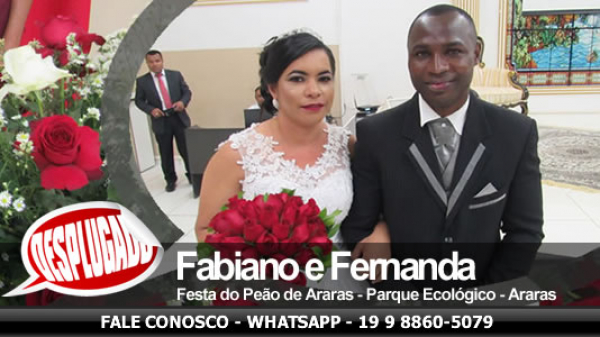 17/08/2019 - Casamento de Fabiano e Fernanda