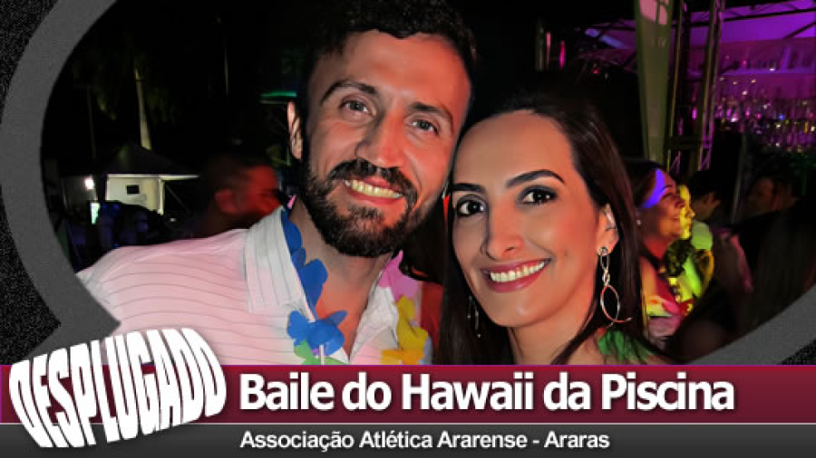 09/12/2023 - Baile do Hawaii da Piscina