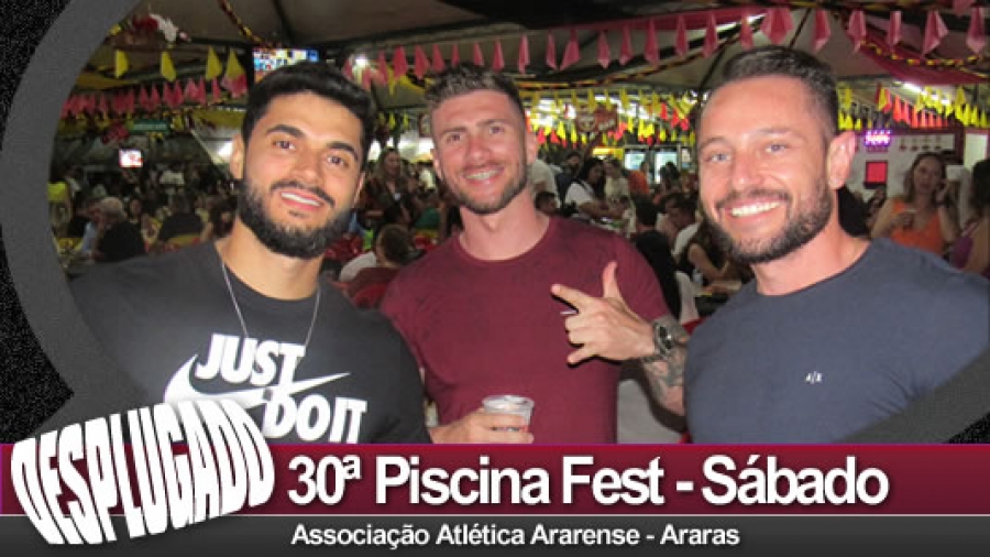 12/11/2022 - 30ª Piscina Fest